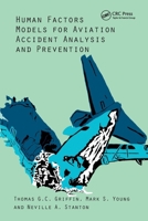 Human Factors Models for Aviation Accident Analysis and Prevention 1472432754 Book Cover