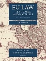 Eu Law: Text, Cases, and Materials UK Version 0198859848 Book Cover
