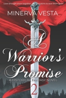A Warrior's Promise: Book 2 B088N423LZ Book Cover