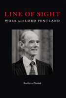 Line of Sight: work with Lord Pentland 1949933148 Book Cover