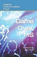 Game Over, MS 1539103404 Book Cover