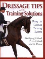 Dressage Tips and Training Solutions 1570762074 Book Cover