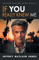 If You Really Knew Me 150868068X Book Cover