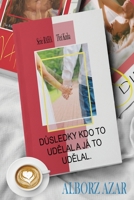 DŮsledky Kdo to UdĚlal a Já to UdĚlal. (Série Raha) 1648730884 Book Cover