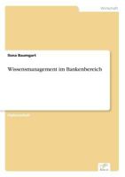 Wissensmanagement Im Bankenbereich 3838614704 Book Cover