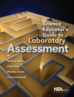 Science Educator's Guide to Laboratory Assessment (#PB 145X2) 0873552105 Book Cover