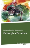 Geborgtes Paradies (German Edition) 3710300738 Book Cover