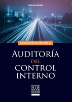 Auditoría del control interno (Spanish Edition) 9587716523 Book Cover