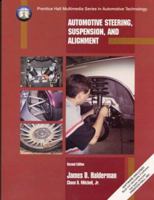 Automotive Steering, Suspension and Alignment 0132747766 Book Cover