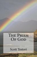 The Prism Of God 1533645302 Book Cover