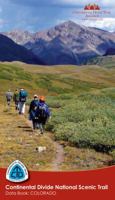 Continental Divide National Scenic Trail Data Book: Data Book: Colorado 1565796470 Book Cover