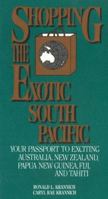 Shopping the Exotic South Pacific (Impact Guides) 0942710215 Book Cover