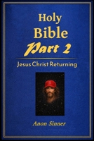 The Bible Part 2: Jesus Christ Returning B0HD45HJF5 Book Cover