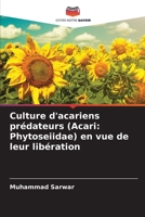 Culture d'acariens prédateurs (Acari: Phytoseiidae) en vue de leur libération (French Edition) 6207660676 Book Cover