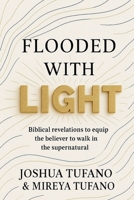 Flooded With Light B0G6MKDK7N Book Cover