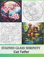 Stained Glass Serenity: Mosaic Landscape Coloring for Adult Relaxation and Stress Relief B0CL53J7GJ Book Cover