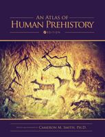 An Atlas of Human Prehistory 1634873122 Book Cover