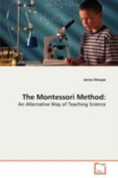 The Montessori Method 3639087577 Book Cover