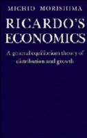 Ricardo's Economics: A General Equilibrium Theory of Distribution and Growth 0521396883 Book Cover