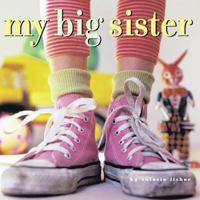 My Big Sister 068985479X Book Cover