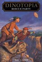 Rescue Party (Dinotopia(R)) 0679891072 Book Cover