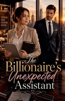 The Billionaire's Unexpected Assistant B0HF9ZDWNM Book Cover