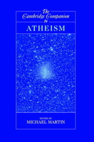 The Cambridge Companion to Atheism (Cambridge Companions to Philosophy) 0521603676 Book Cover