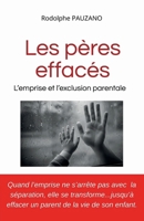 Les Pères effacés (French Edition) B0GS179WF2 Book Cover