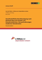 Gesellschaftliche Beschleunigung nach Hartmut Rosa als Ursache von Demokratiekrisen. Herausforderungen moderner Demokratien (German Edition) 3346202011 Book Cover