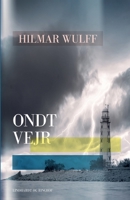 Ondt vejr 8726103583 Book Cover