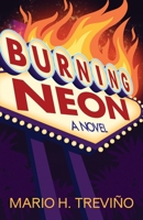 Burning Neon B0DQX1NDBF Book Cover