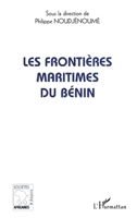 Les frontières maritimes du Bénin (Sociétés Africaines Et Diaspora) (French Edition) 2747563413 Book Cover
