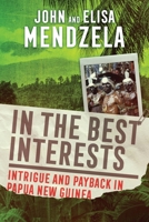 In the Best Interests 0473748142 Book Cover