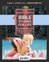 Bible Studies For Life: 1s-2s Quick Start Kit Summer 2022 1087761565 Book Cover