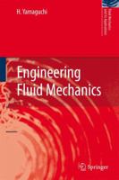 Engineering Fluid Mechanics 1402067410 Book Cover