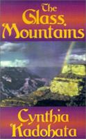 The Glass Mountains 156504939X Book Cover