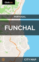 Funchal, Portugal - City Map 1973243474 Book Cover
