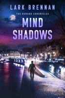 Mind Shadows : The Durand Chronicles Book 2 1733494138 Book Cover