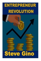 Entrepreneur Revolution: Rewards of being an entrepreneur with different types of entrepreneur B0BLGP58NL Book Cover