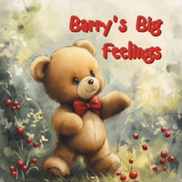 Barry's Big Feelings B0DSG6YTVQ Book Cover