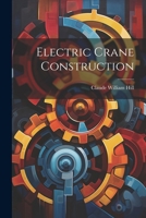 Electric Crane Construction 1022470485 Book Cover