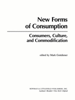 New Forms of Consumption B010DR2ETE Book Cover