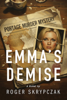 Emma's Demise 1967311927 Book Cover