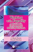 Working with Fugacity: A Multimedia Environmental Modelling Workbook 1041108664 Book Cover