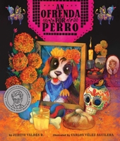 An Ofrenda for Perro 1499813872 Book Cover