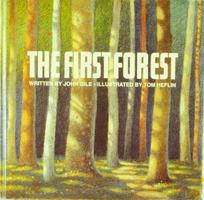 The First Forest 0910941017 Book Cover