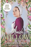 Amish Willow
