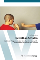 Gewalt an Schulen 3639475887 Book Cover