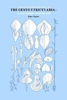 The Genus Utricularia: A Taxonomic Monograph (Advances in Legume Systematics) 0947643729 Book Cover
