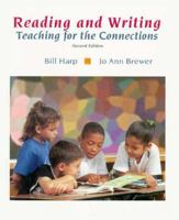 Reading and Writing: Teaching for Connection 0155009583 Book Cover